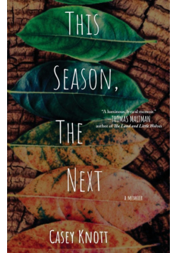 This Season, The Next