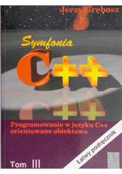 Symfonia C++ Programowanie w języku C++