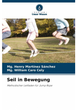 Seil in Bewegung