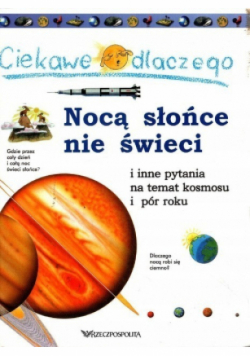 Nocą słońce nie świeci