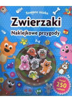 Szalone oczka Zwierzaki Naklejkowe przygody
