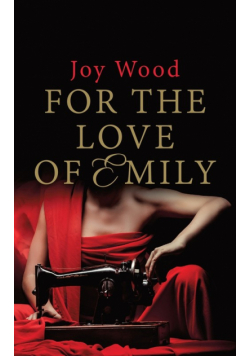 For the Love of Emily