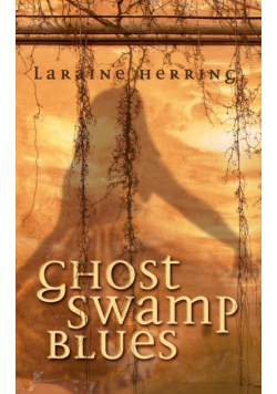 Ghost Swamp Blues