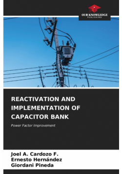 Reactivation And Implementation Of Capacitor Bank