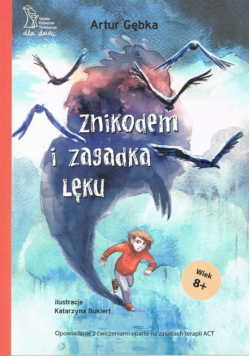 Znikodem i zagadka lęku