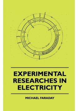 Experimental Researches In Electricity