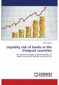 Liquidity risk of banks in the Visegrad countries