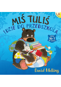 Miś Tuliś idzie do przedszkola