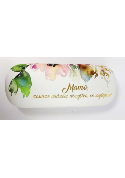 Etui na okulary Dla Mamy