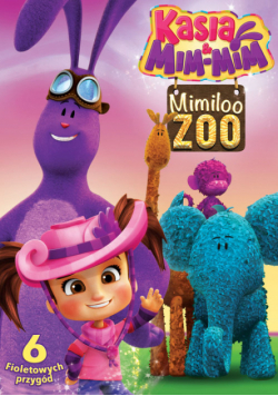 Kasia i Mim Mim Mimiloo ZOO