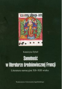 Samotność w literaturze średniowiecznej Francji