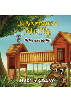 The Adventures of Mr. Fly - Mr Fly Meets Mr Ant