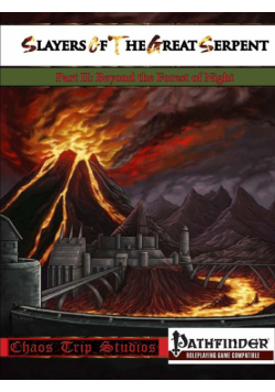 Slayers of the Great Serpent II (Pathfinder)