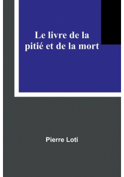 Le livre de la pitié et de la mort