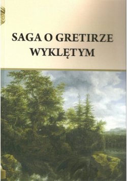 Saga o Gretirze Wyklętym