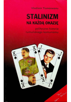 Stalinizm na każdą okazję