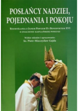 Posłańcy nadziei pojednania i pokoju