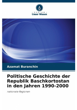 Politische Geschichte der Republik Baschkortostan in den Jahren 1990-2000