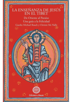 La enseñanza de Jesus en el Tibet
