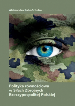 Polityka równościowa w Siłach Zbrojnych Rzeczypospolitej Polskiej