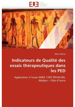 Indicateurs de qualité des essais thérapeutiques dans les ped