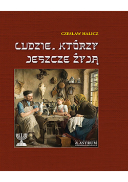 Ludzie, którzy jeszcze żyją.