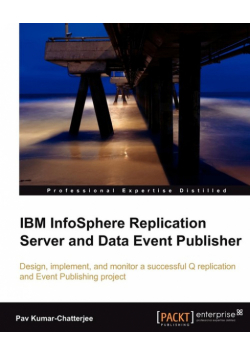 IBM Infosphere Replication Server and Data Event Publisher
