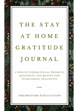 The Stay at Home Gratitude Journal