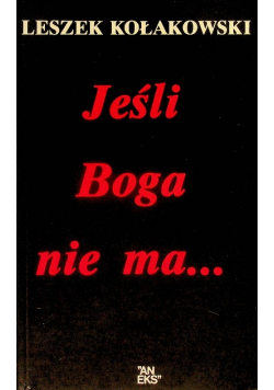 Jeśli Boga nie ma