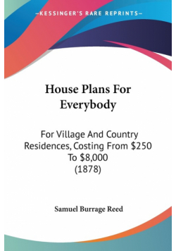 House Plans For Everybody