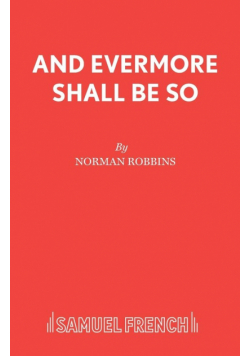 And Evermore Shall Be So