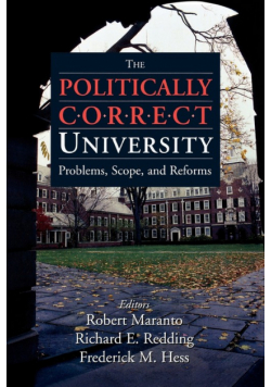 The Politically Correct University