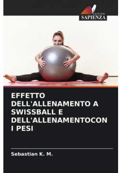 Effetto Dell'allenamento A Swissball E Dell'allenamentocon I Pesi