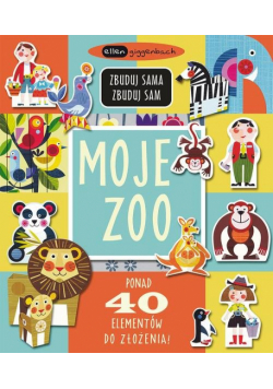 Moje zoo Zbuduj sama, zbuduj sam