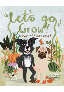Let's Go Grow!