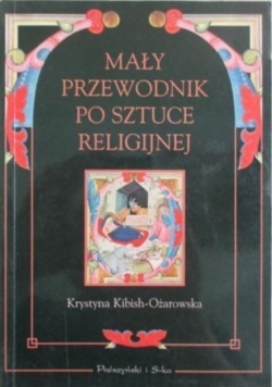 Mały przewodnik po sztuce religijnej