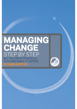 Managing Change Step By Step (Book)