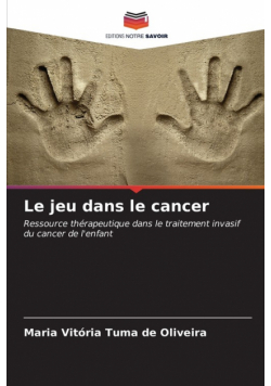 Le jeu dans le cancer