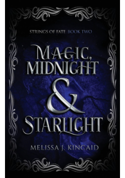Magic, Midnight and Starlight