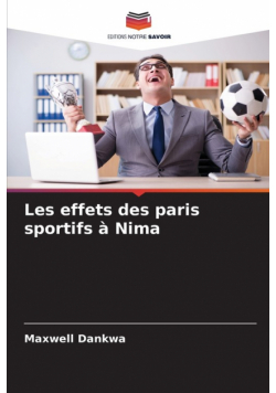 Les effets des paris sportifs à Nima
