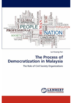 The Process of Democratization in Malaysia