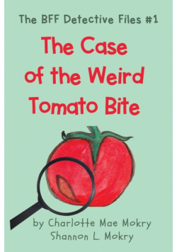 The Case of the Weird Tomato Bite
