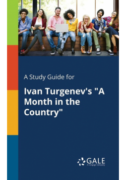 A Study Guide for Ivan Turgenev's "A Month in the Country"
