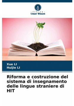 Riforma e costruzione del sistema di insegnamento delle lingue straniere di HIT