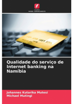 Qualidade do serviço de Internet banking na Namíbia