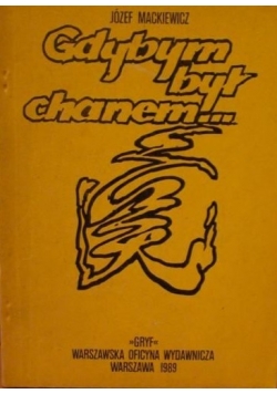 Gdybym był chanem...