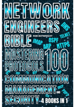 Network Engineer's Bible