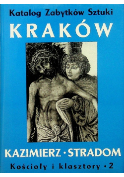 Katalog Zabytków Sztuki Kraków Kazimierz Stradom Kościoły i klasztory 2