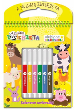A ja lubię zwierzęta. Ulubione kolorowanki 2