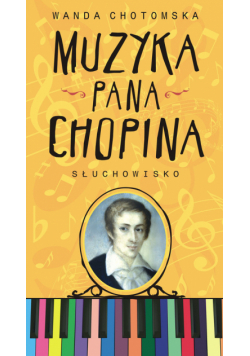Muzyka Pana Chopina, Audiobook